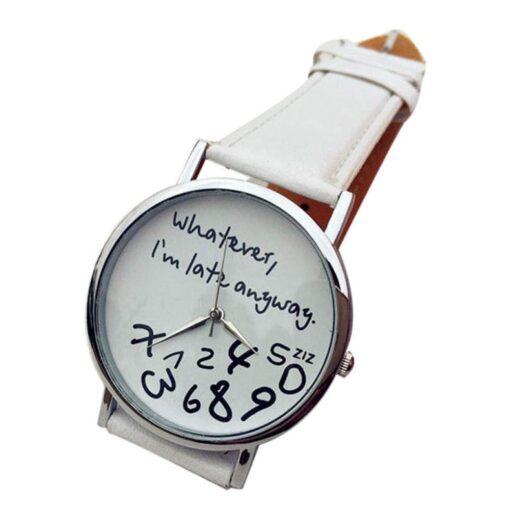 "Whatever, I'm late anyway" Print Leather Women Men Silver Quartz Watch White "Whatever, I'm late anyway" Print Leather Women Men Silver Quartz Watch White